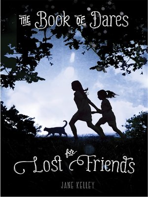 cover image of The Book of Dares for Lost Friends